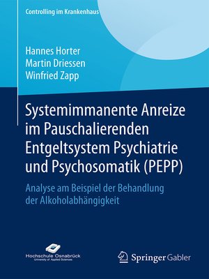 cover image of Systemimmanente Anreize im Pauschalierenden Entgeltsystem Psychiatrie und Psychosomatik (PEPP)